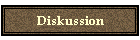 Diskussion