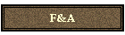 F&A