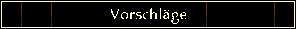 Vorschlge
