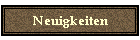 Neuigkeiten